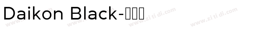 Daikon Black字体转换